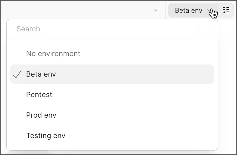 Environment selector